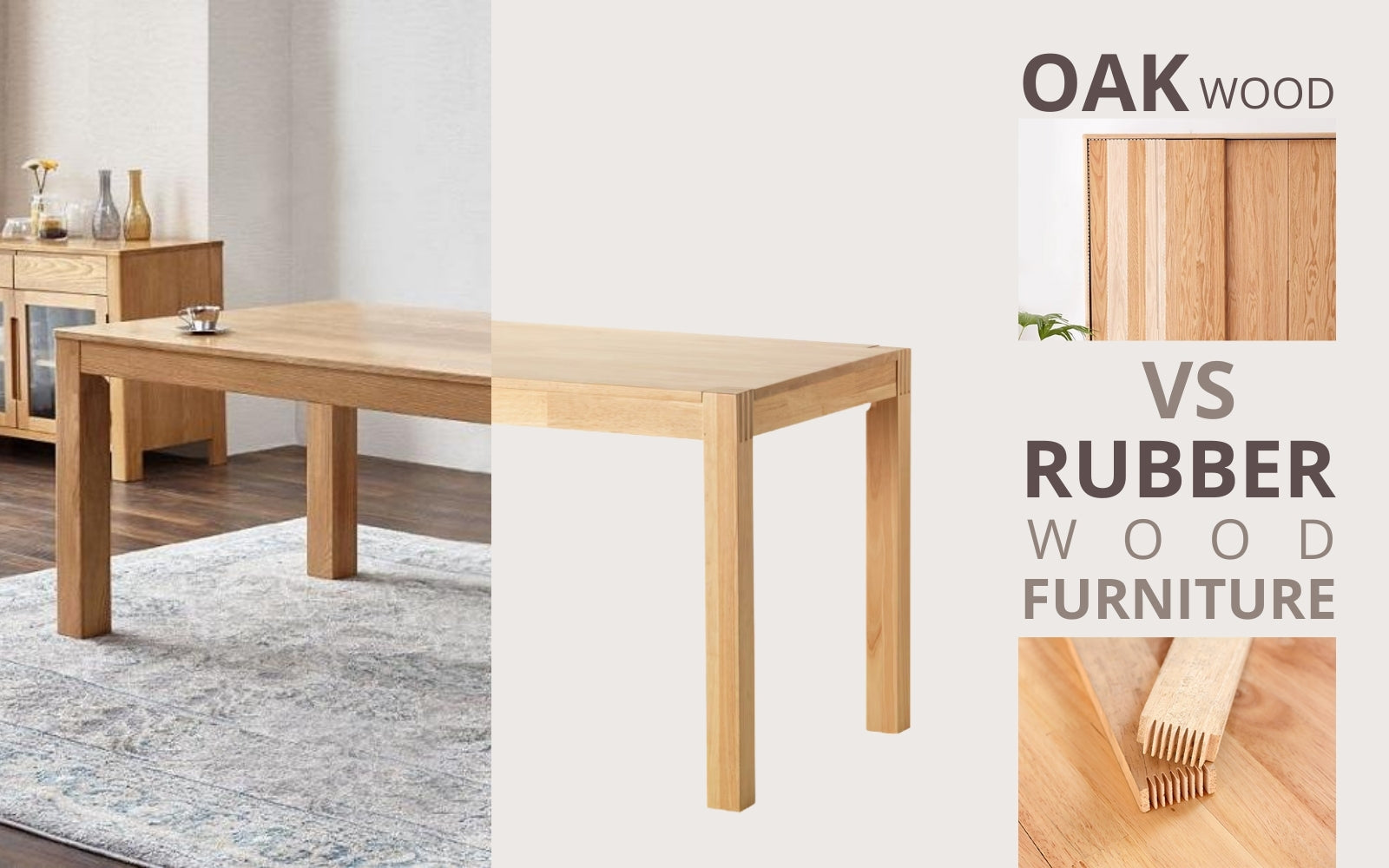 Oak vs. Rubberwood: Which is the Best Choice for Kiwi Home?