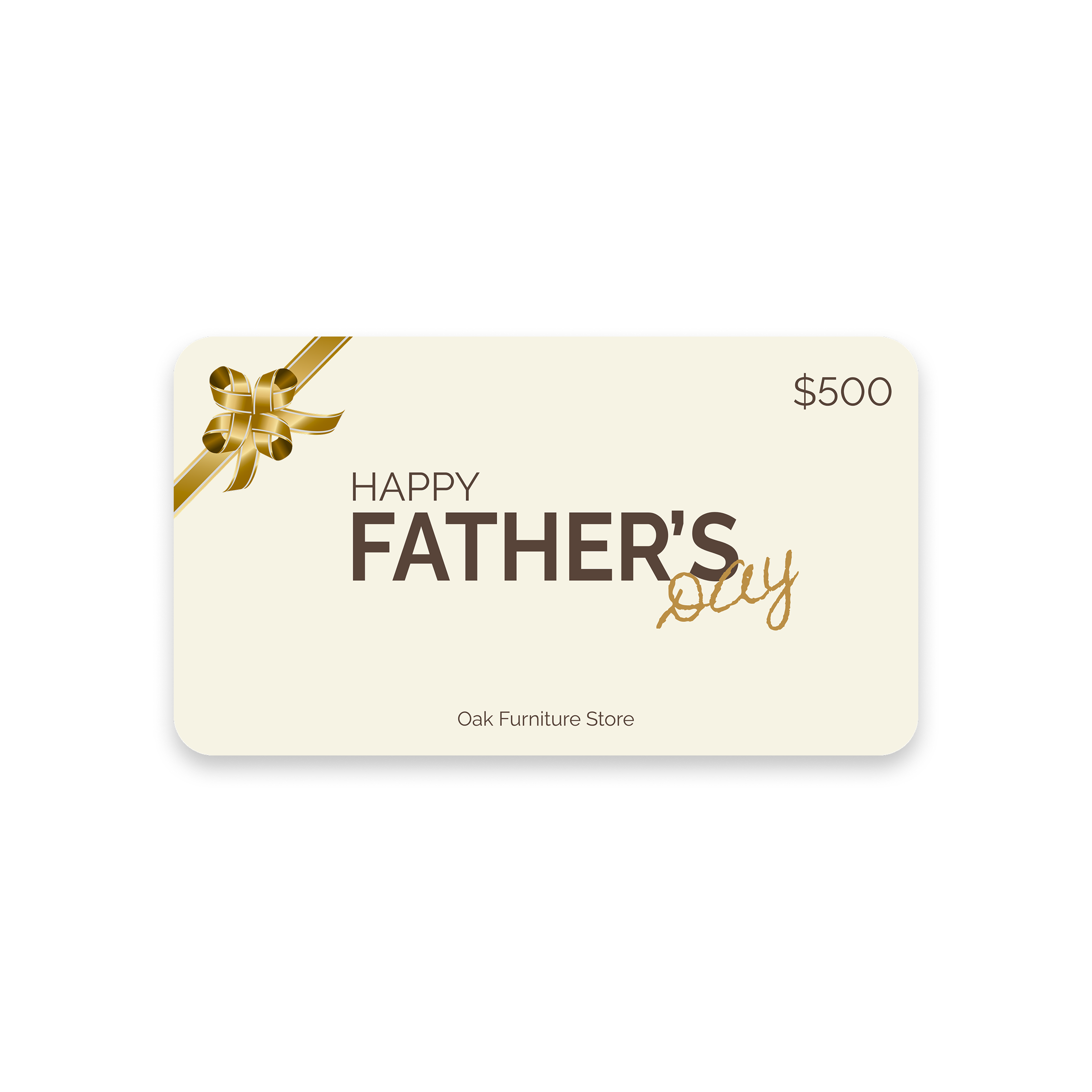 Oak Furniture Store $500 Father’s Day gift card