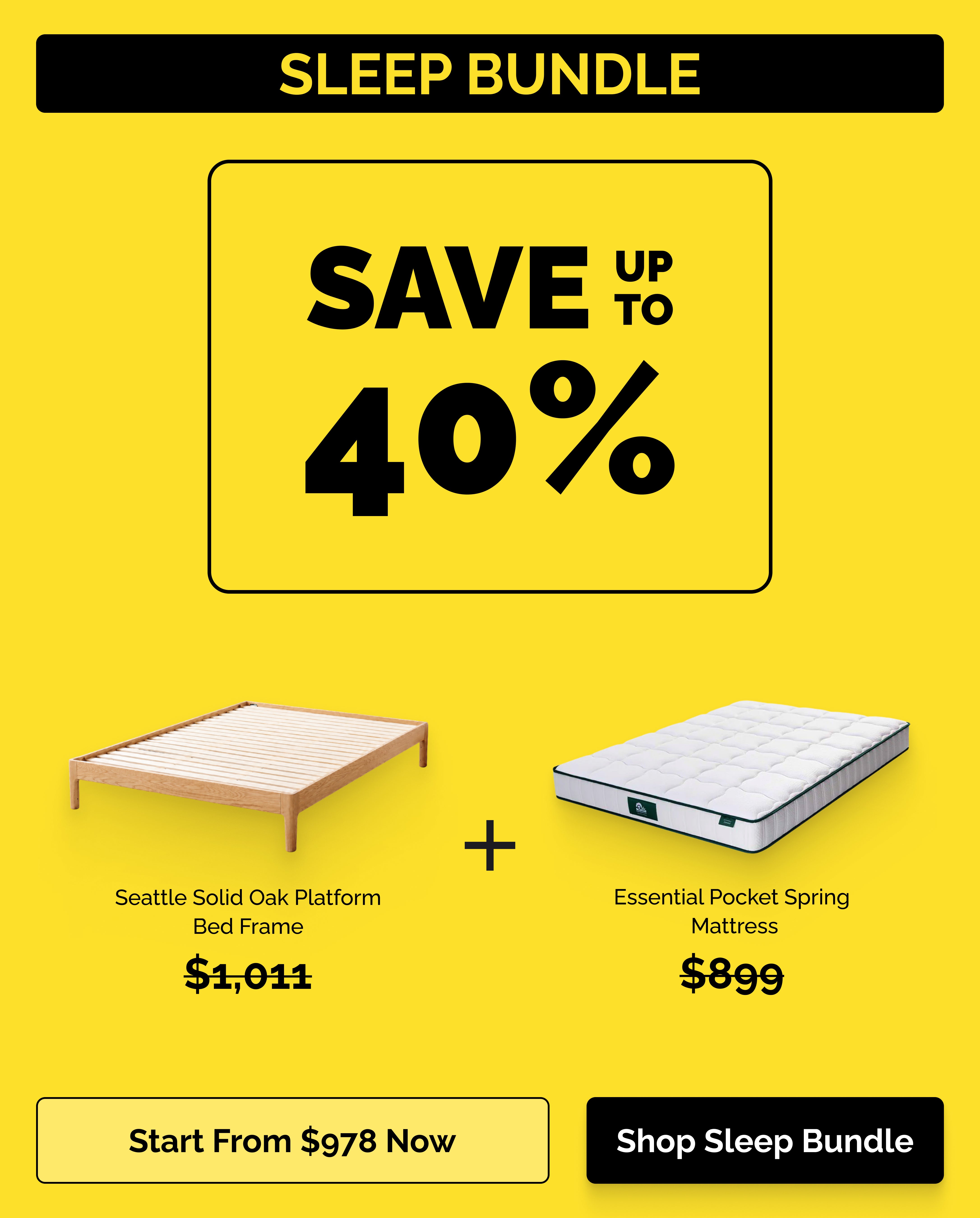 Sleep bundle promotion featuring a Seattle solid oak platform bed frame and essential pocket spring mattress with savings up to 40 percent at Oak Furniture Store